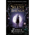 The Slow Regard of Silent Things: A Kingkiller Chronicle Novella (The Kingkiller Chronicle, 2.5)