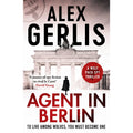 Agent in Berlin: A master of spy fiction to rival le Carré' David Young: 1 (Wolf Pack Spies)