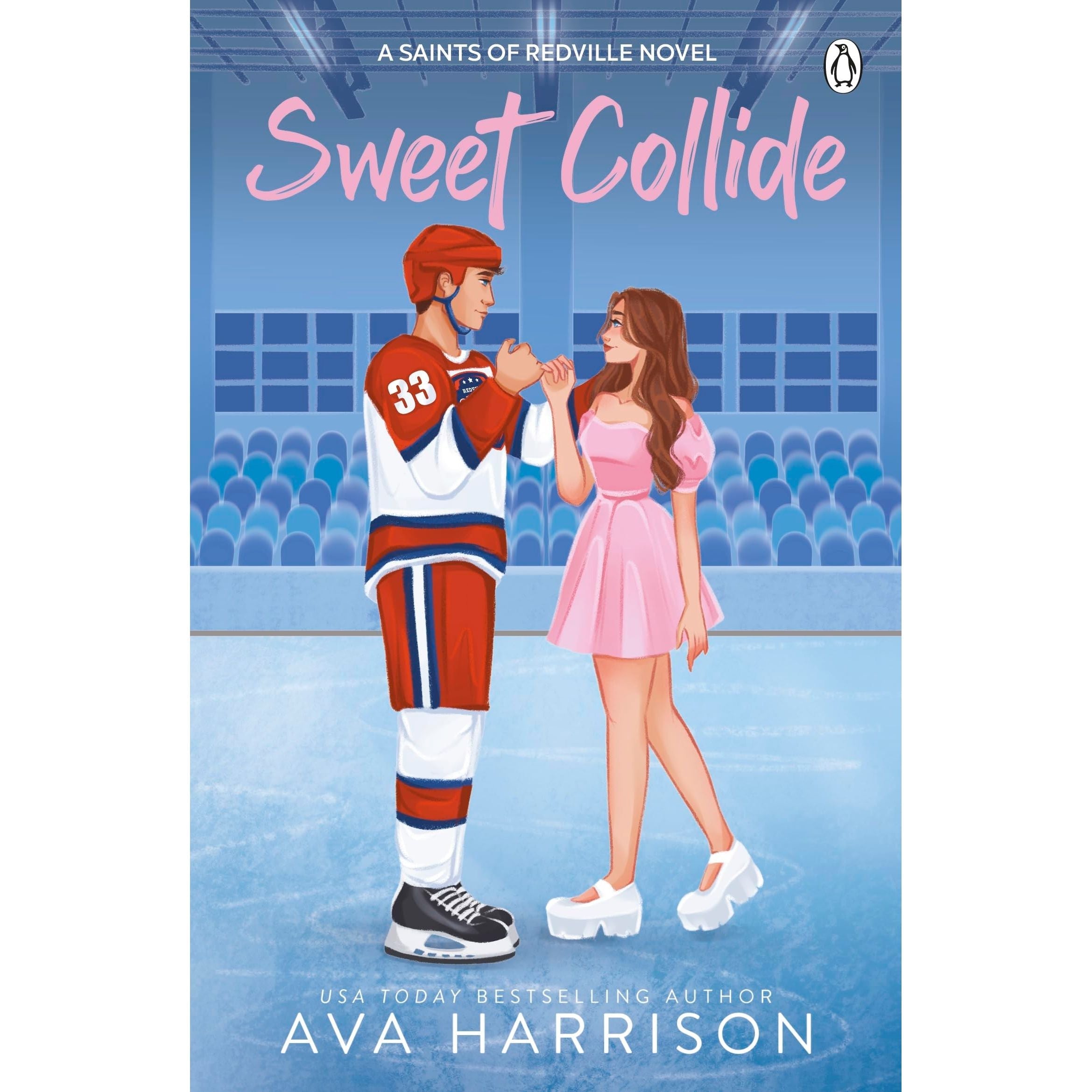 Sweet Collide: The brand new ice hockey sports romance from the USA Today bestselling author (Redville Saints, 1)