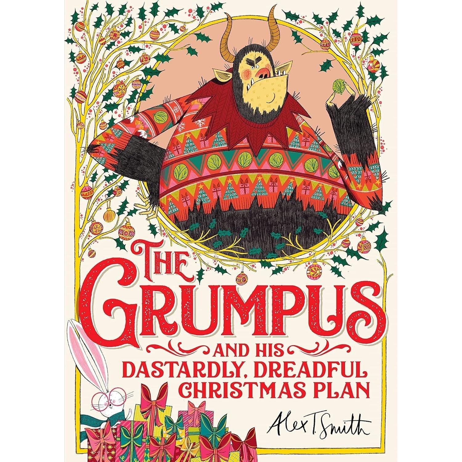 Alex T. Smith Collection 3 Books Set (The Nutcracker, How Winston Came Home for Christmas & The Grumpus)