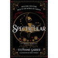 Spectacular: The gorgeously illustrated novella in the globally bestselling and magical Caraval series []