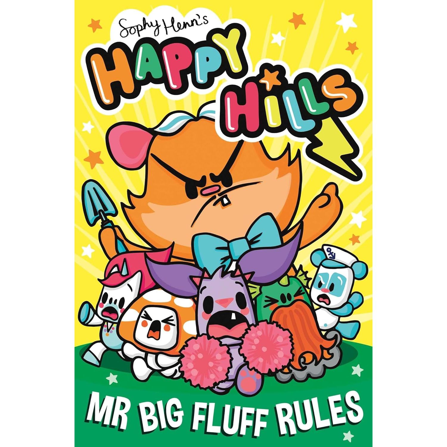 Happy Hills Series 3 Books Collection Set by Sophy Henn (Knick-Knacks Attacks, Attack of the Giant Danger Kittens, Mr Big Fluff Rules)