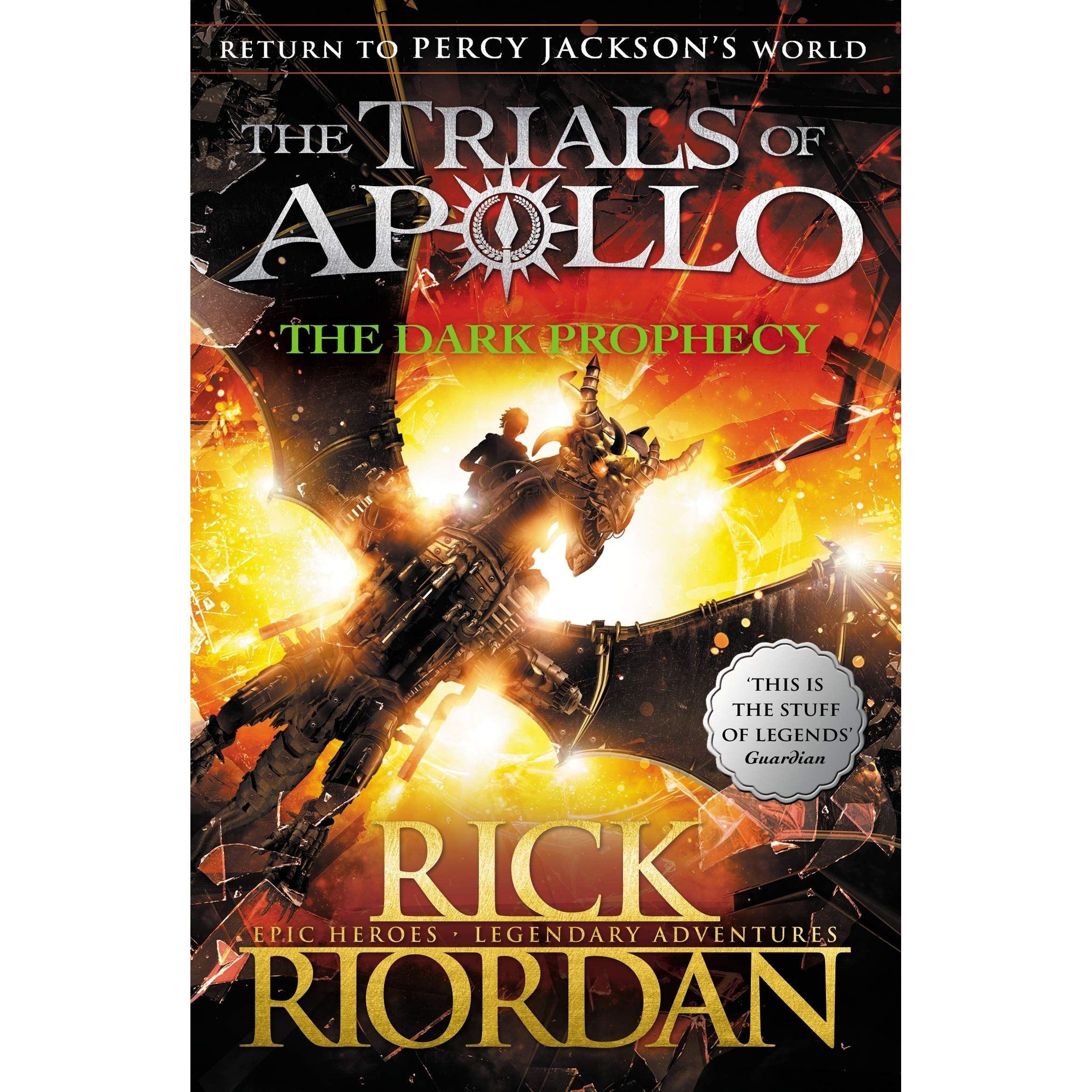 The Dark Prophecy (The Trials of Apollo Book 2) (The Trials of Apollo, 2)