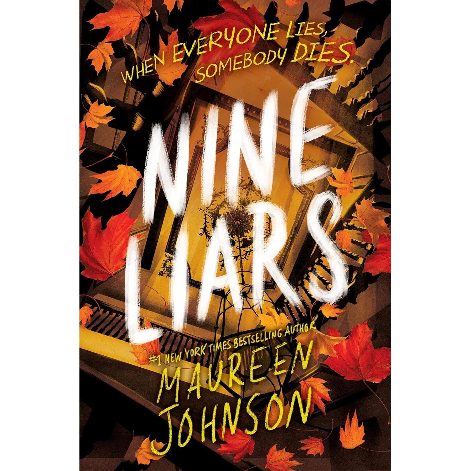 Nine Liars (Truly Devious) by Maureen Johnson