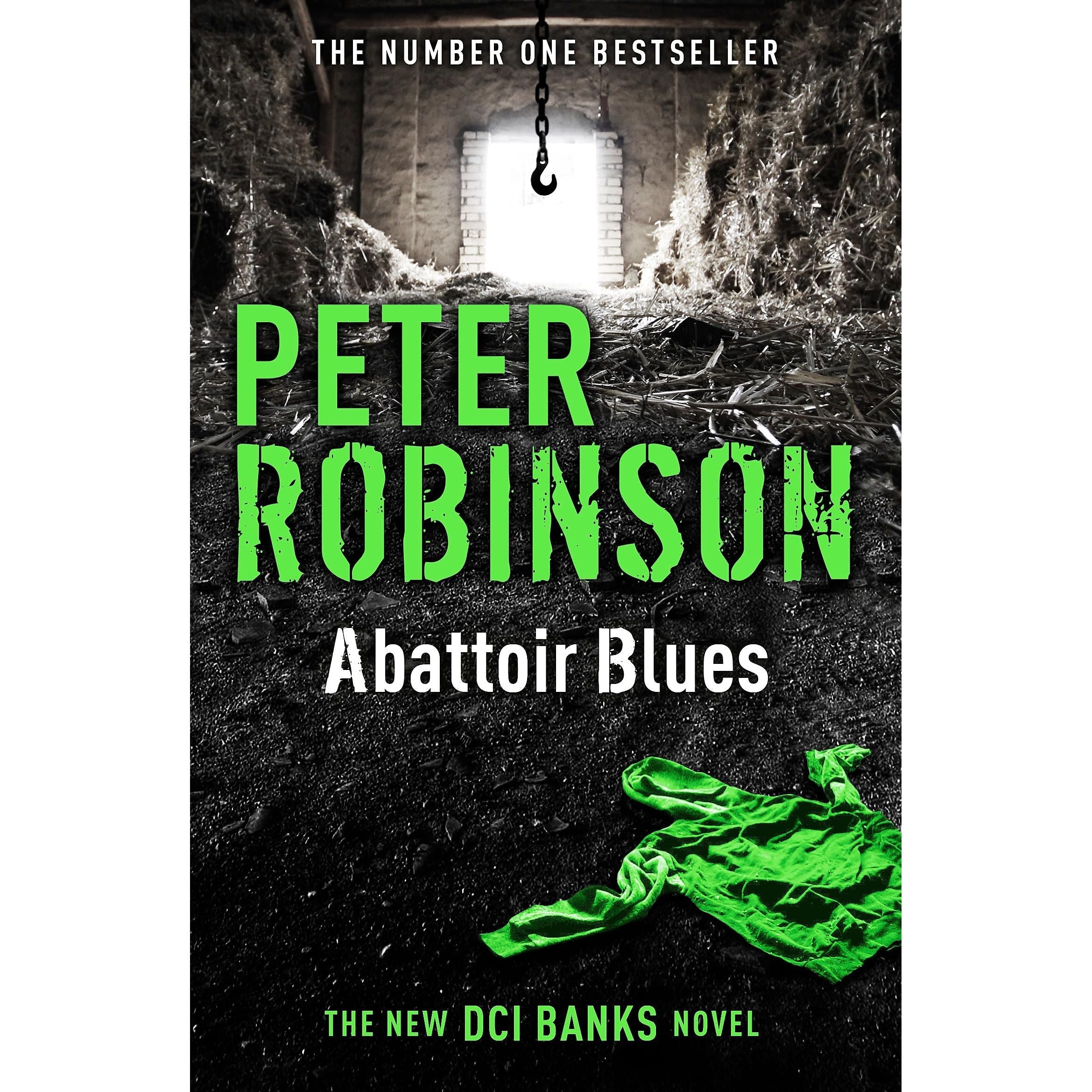 Abattoir Blues: The 22nd DCI Banks novel from The Master of the Police Procedural