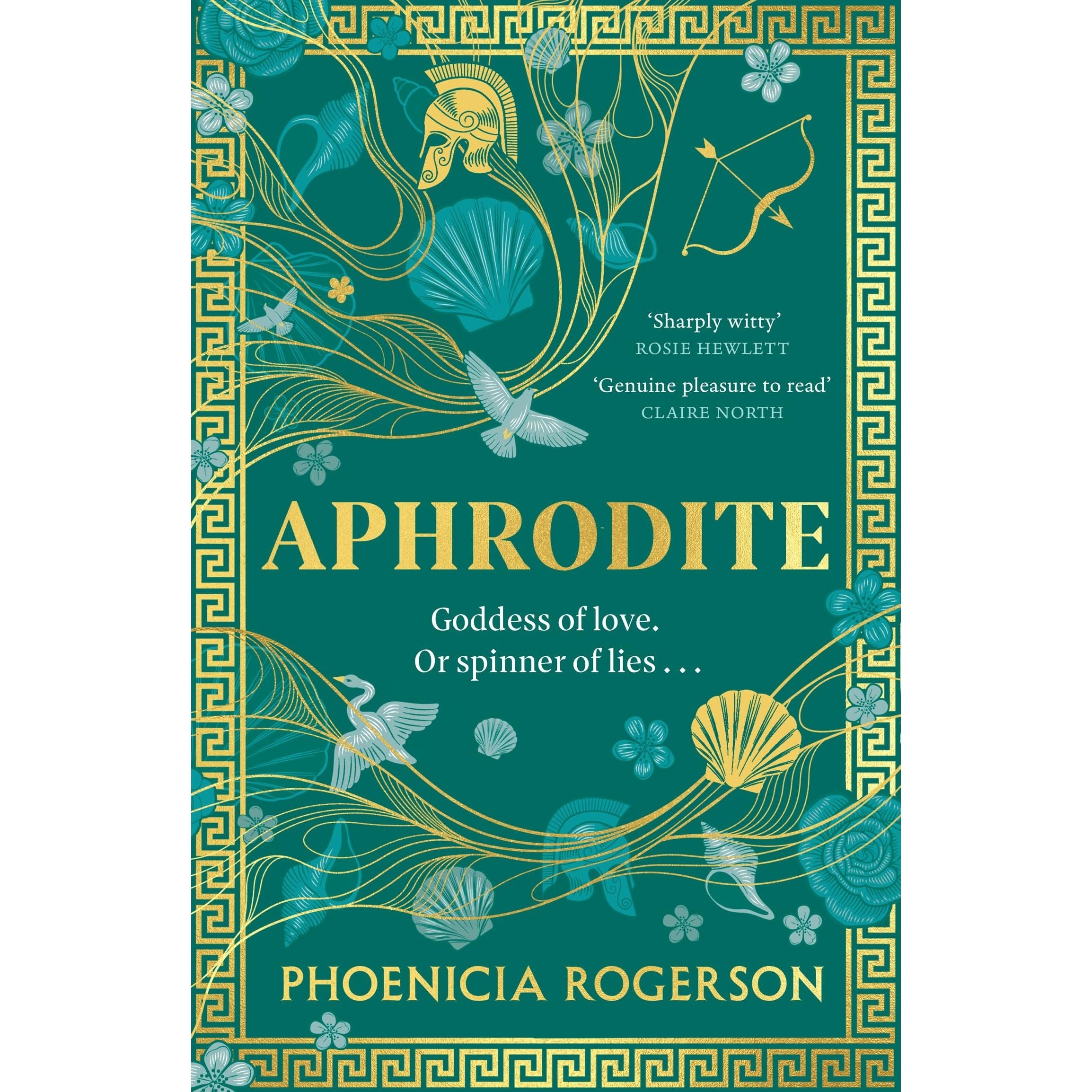 Aphrodite: The dazzling witty bookclub retelling of a new feminist icon for 2025, the most loved goddess and heroine of Mount Olympus and Greek mythology from the award-winning author