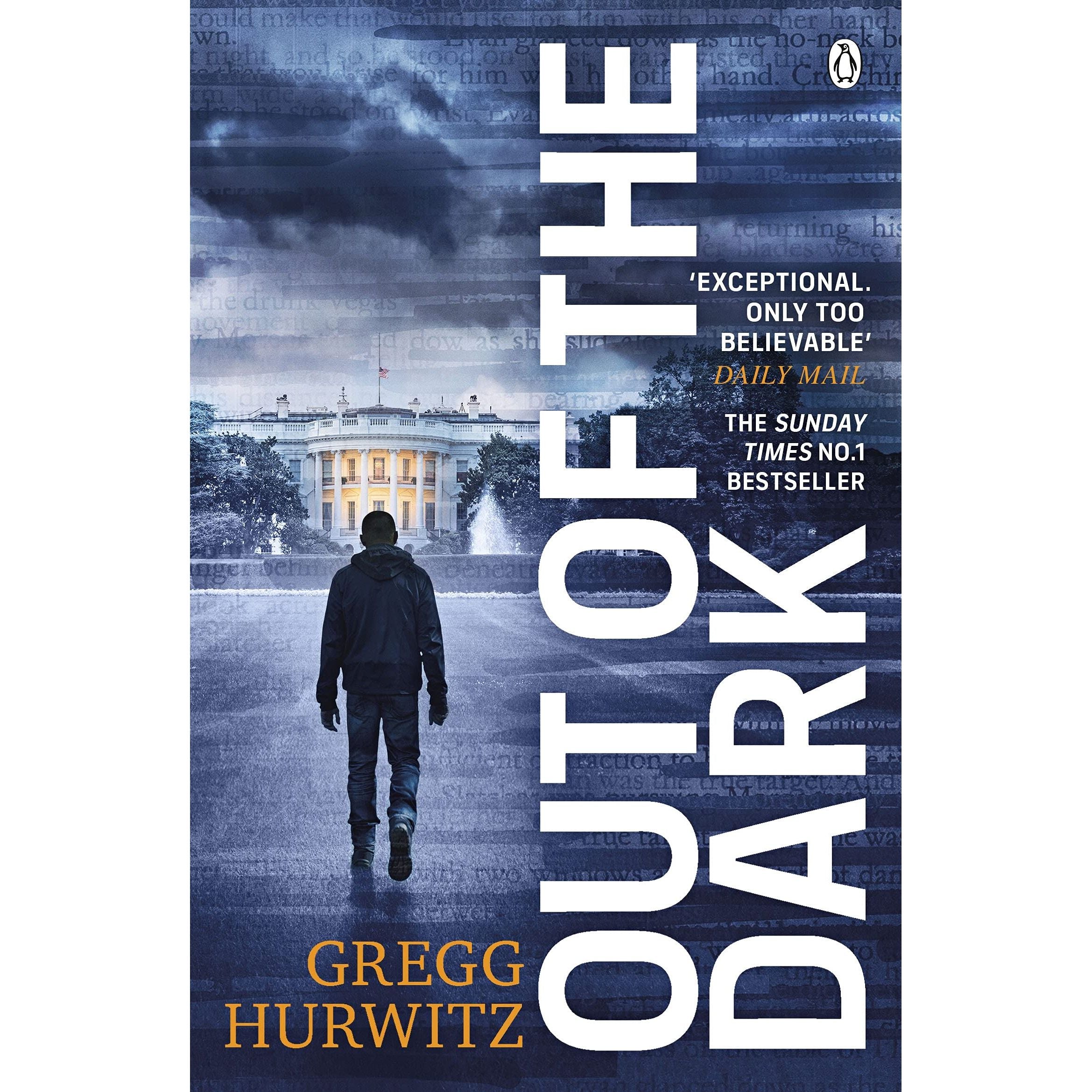 Out of the Dark: The gripping Sunday Times bestselling thriller: 4 (An Orphan X Novel, 4)