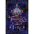 Thorns and Fire: The unmissable spicy sequel to the Sunday Times bestselling Iron and Embers: 2 (The Ashes of Thezmarr, 2)