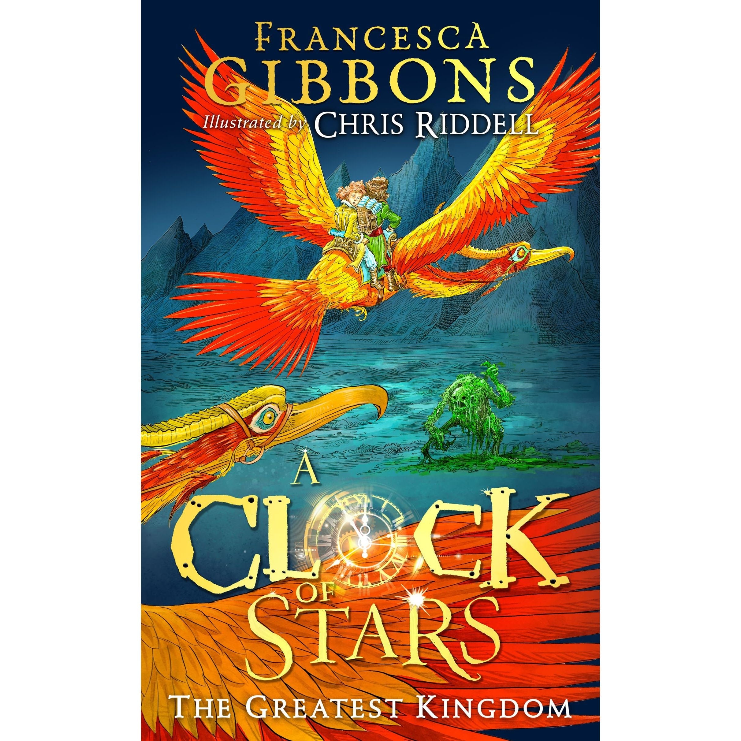 The Greatest Kingdom: The third volume of this beautifully illustrated children's series: Book 3 (A Clock of Stars)