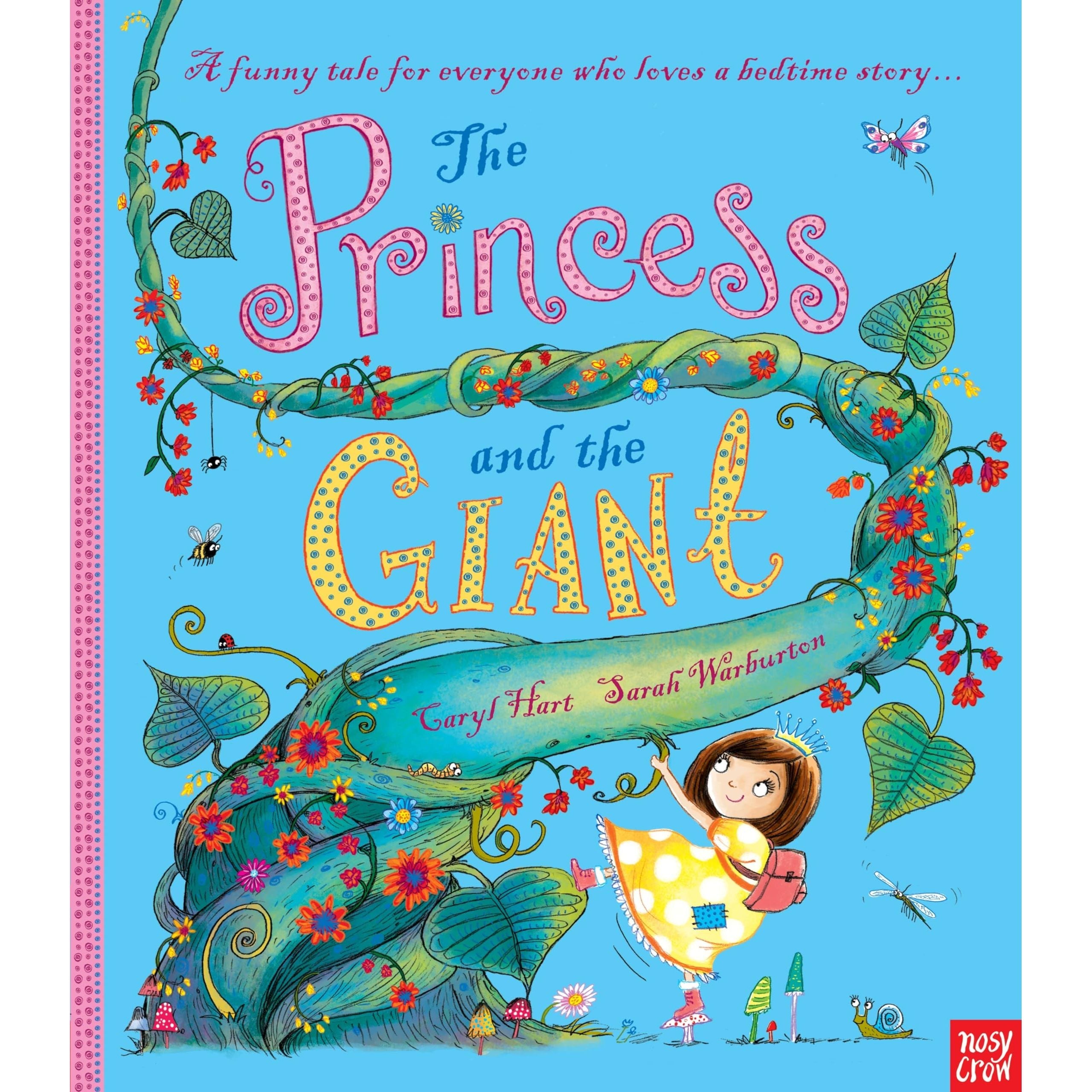 The Princess and the Giant (Princess Series)
