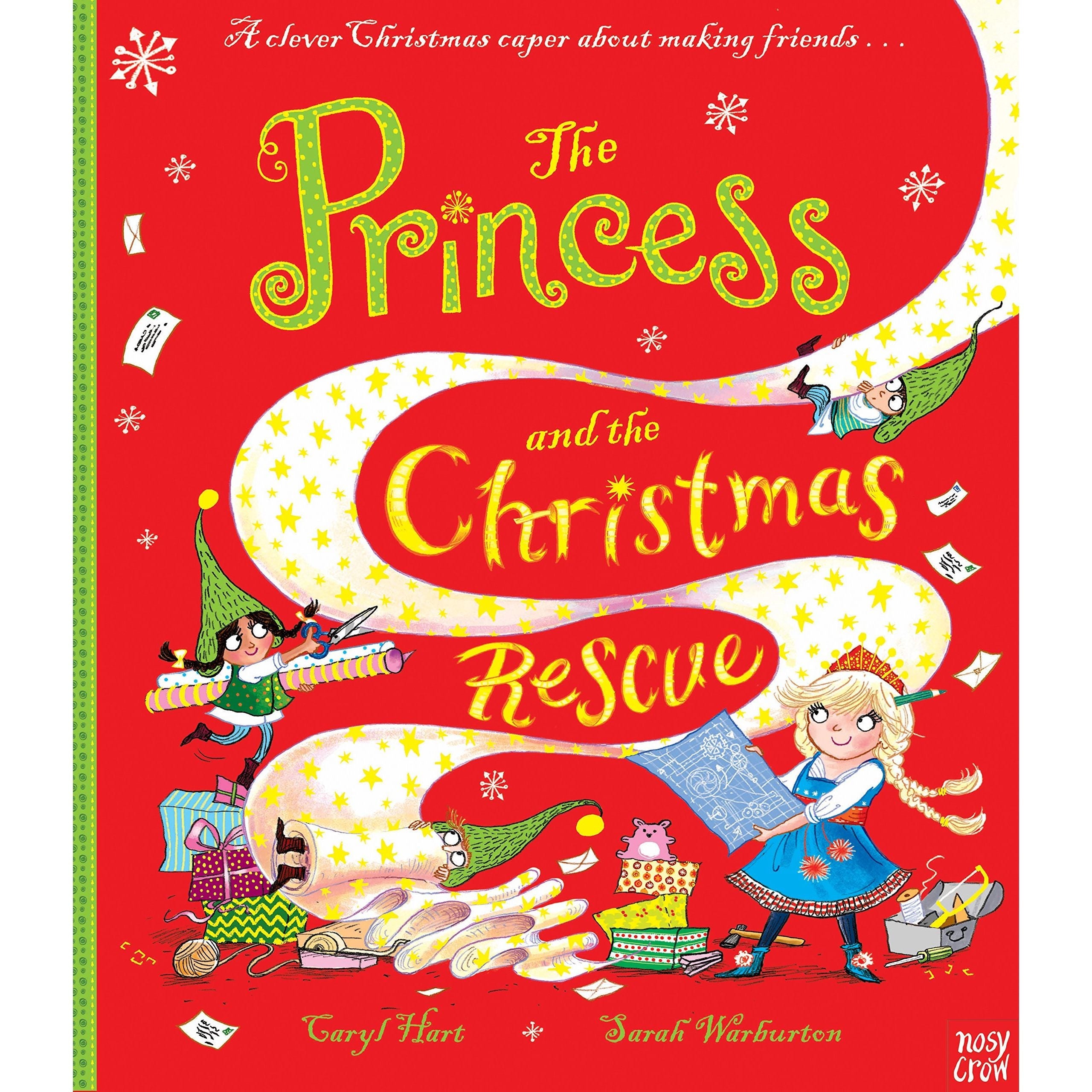 The Princess and the Christmas Rescue (Princess Series)
