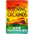 The Burning Grounds: The brand-new unmissable thriller from the author of HUNTED