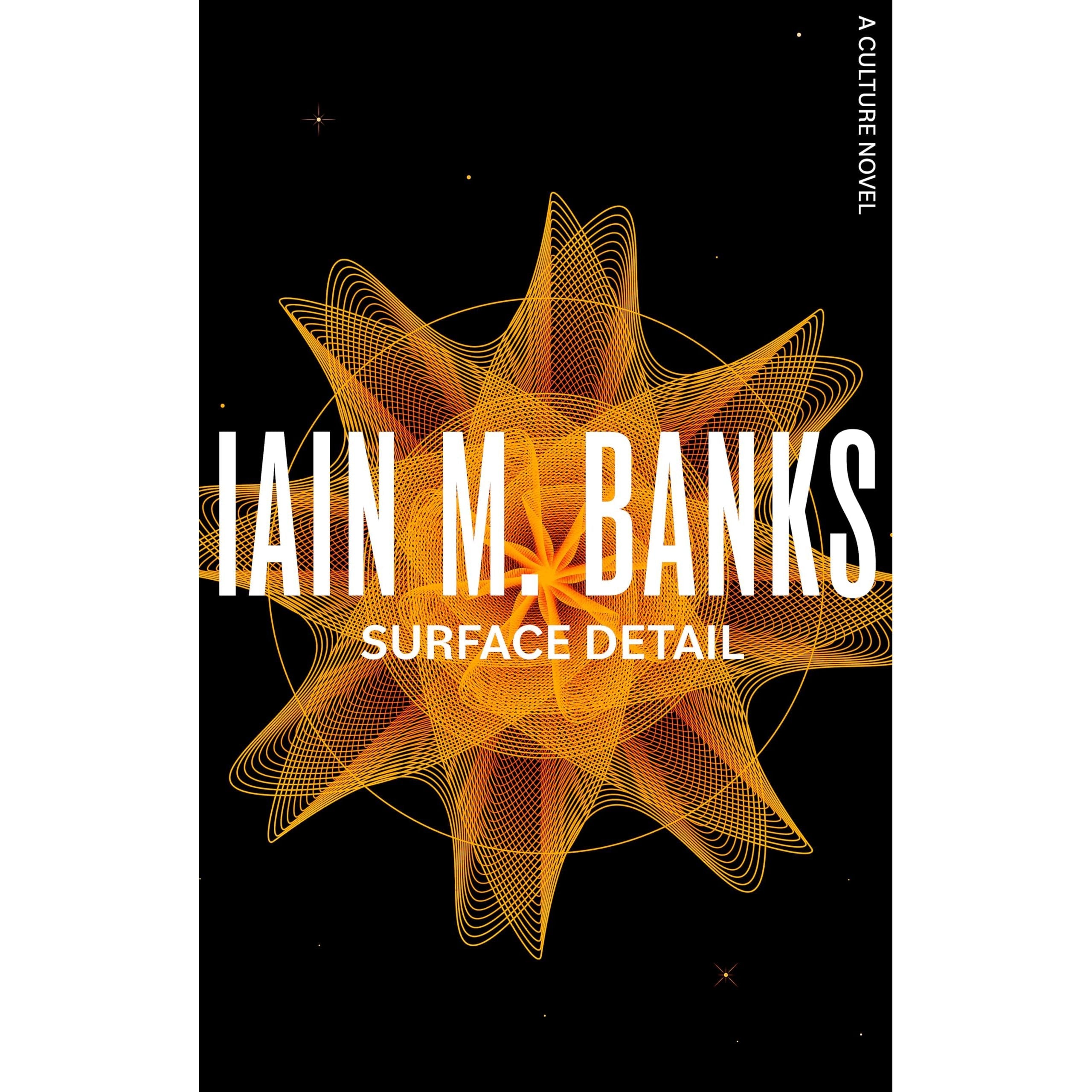 Surface Detail: A Culture Novel