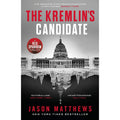 The Kremlin's Candidate: Discover what happens next after THE RED SPARROW, starring Jennifer Lawrence . . . (Red Sparrow Trilogy)