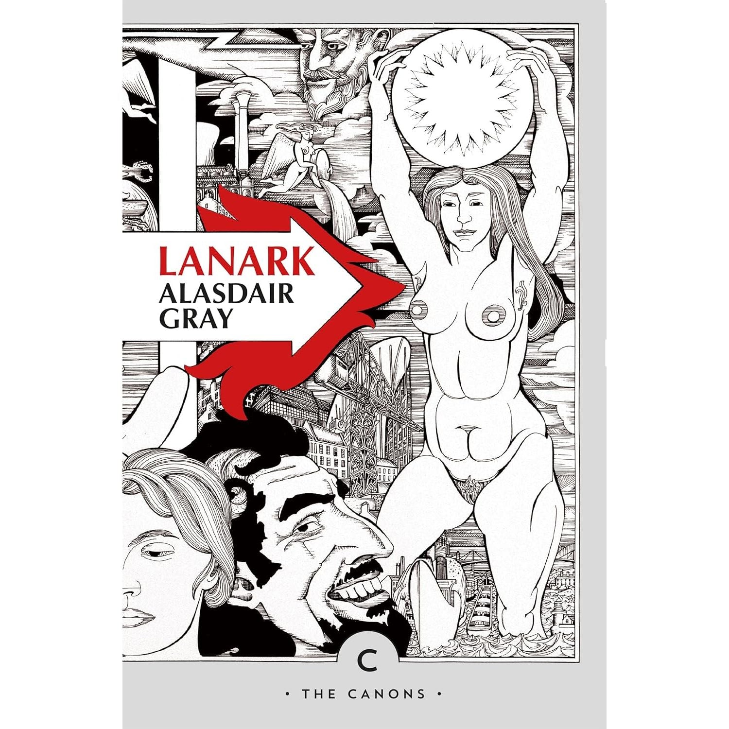 Lanark: A Life in Four Books by Alasdair Gray, William Boyd