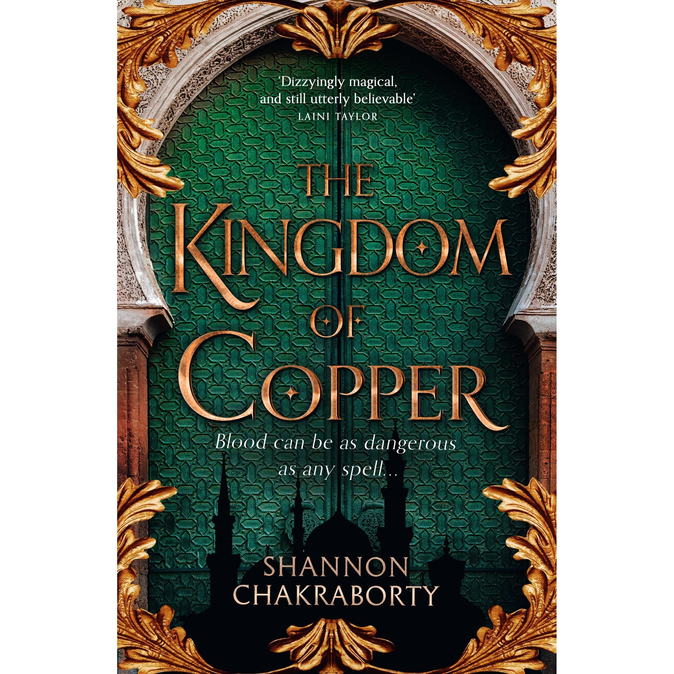 The Kingdom of Copper: Escape to a city of adventure, romance, and magic in this thrilling epic fantasy trilogy: Book 2 (The Daevabad Trilogy)