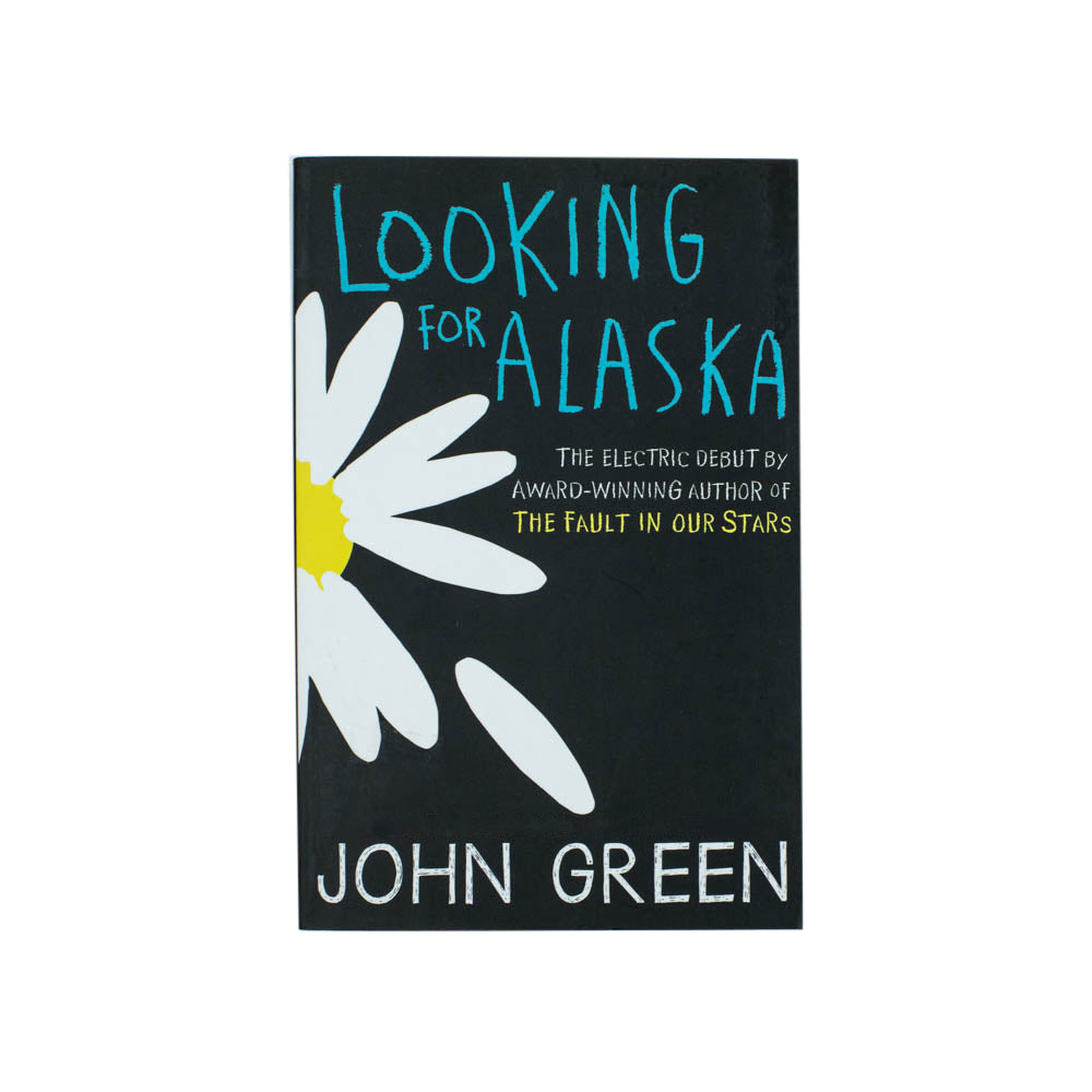 Looking for Alaska by John Green
