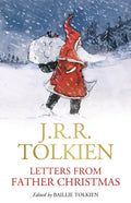 Letters from Father Christmas by J. R. R. Tolkien