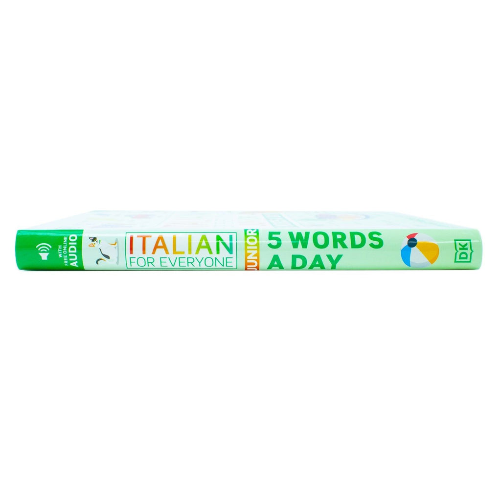 Italian for Everyone Junior 5 Words a Day: Learn and Practise 1,000 Italian Words by DK