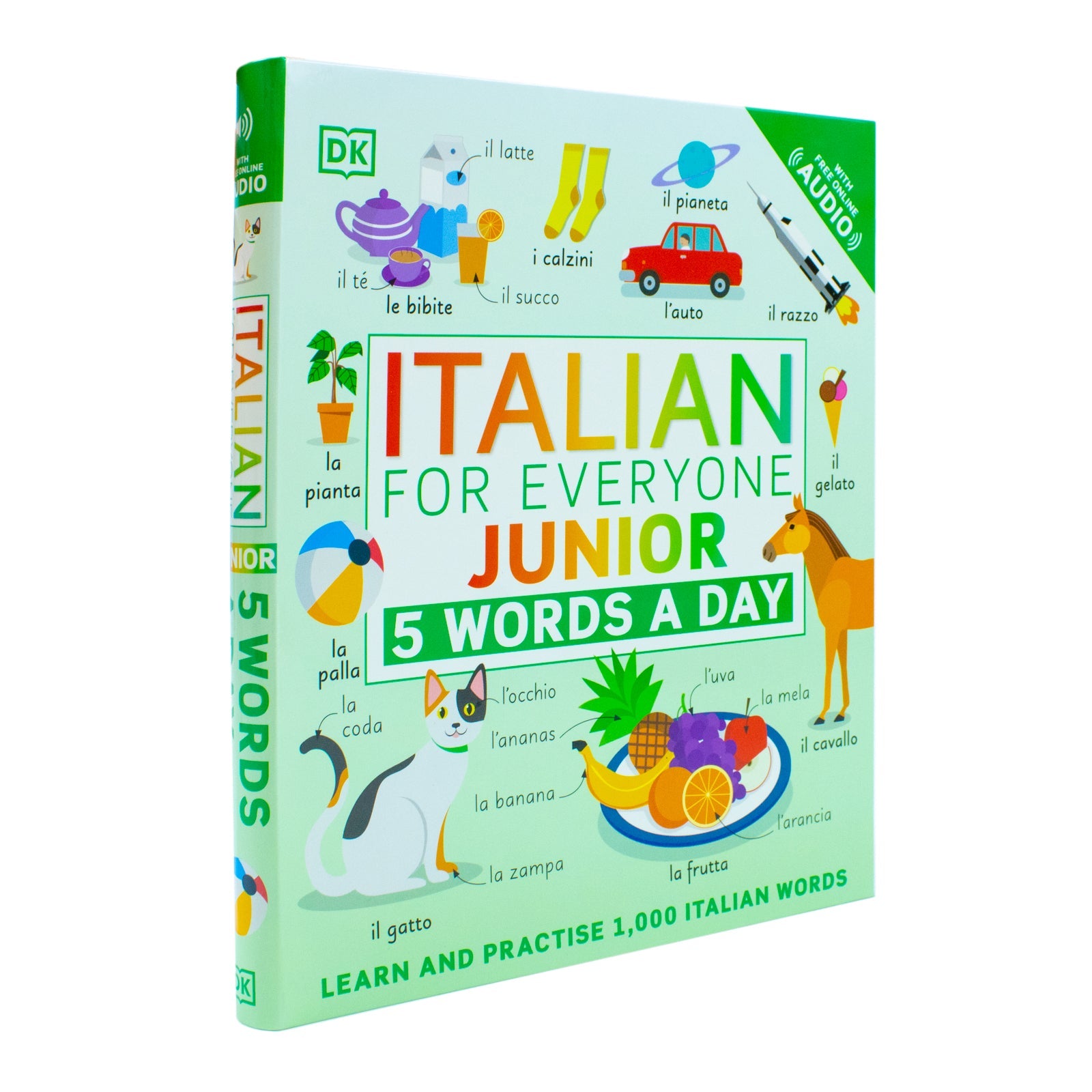 Italian for Everyone Junior 5 Words a Day: Learn and Practise 1,000 Italian Words by DK