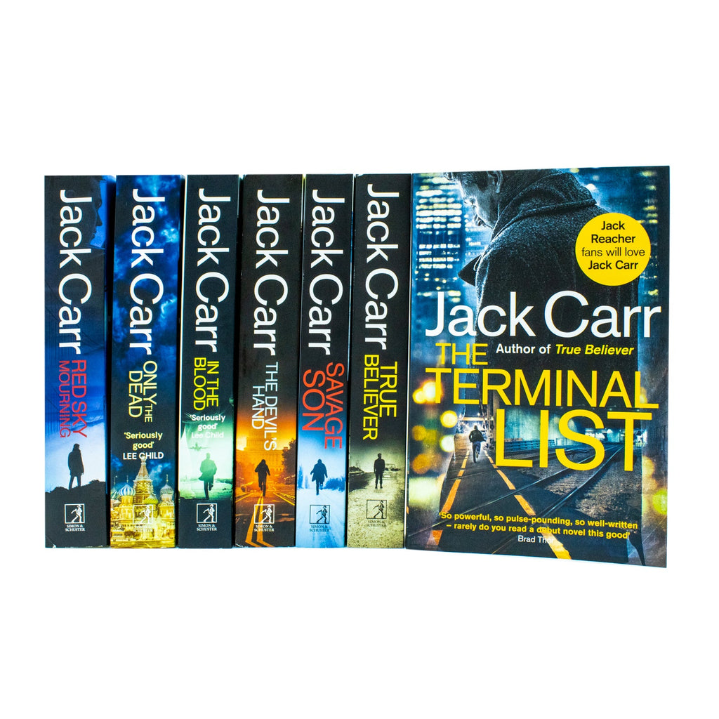 James Reece Series 7 Books Collection Set By Jack Carr True Believer, Savage Son, The Devil's Hand, In the Blood