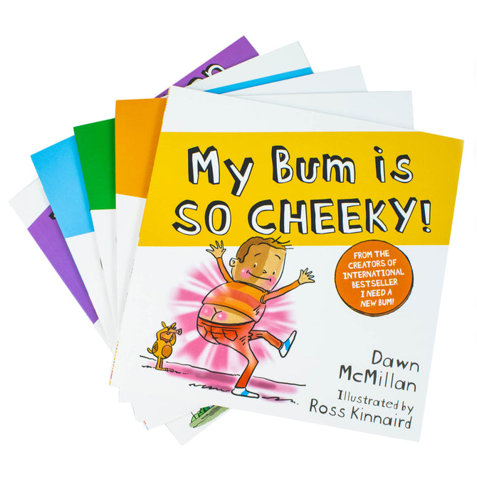 New Bum Series 5 Books Collection Set (I Need a New Bum!, I've Broken My Bum!, My Bum is SO NOISY!, My Bum is on the Run! & My Bum is SO CHEEKY!)