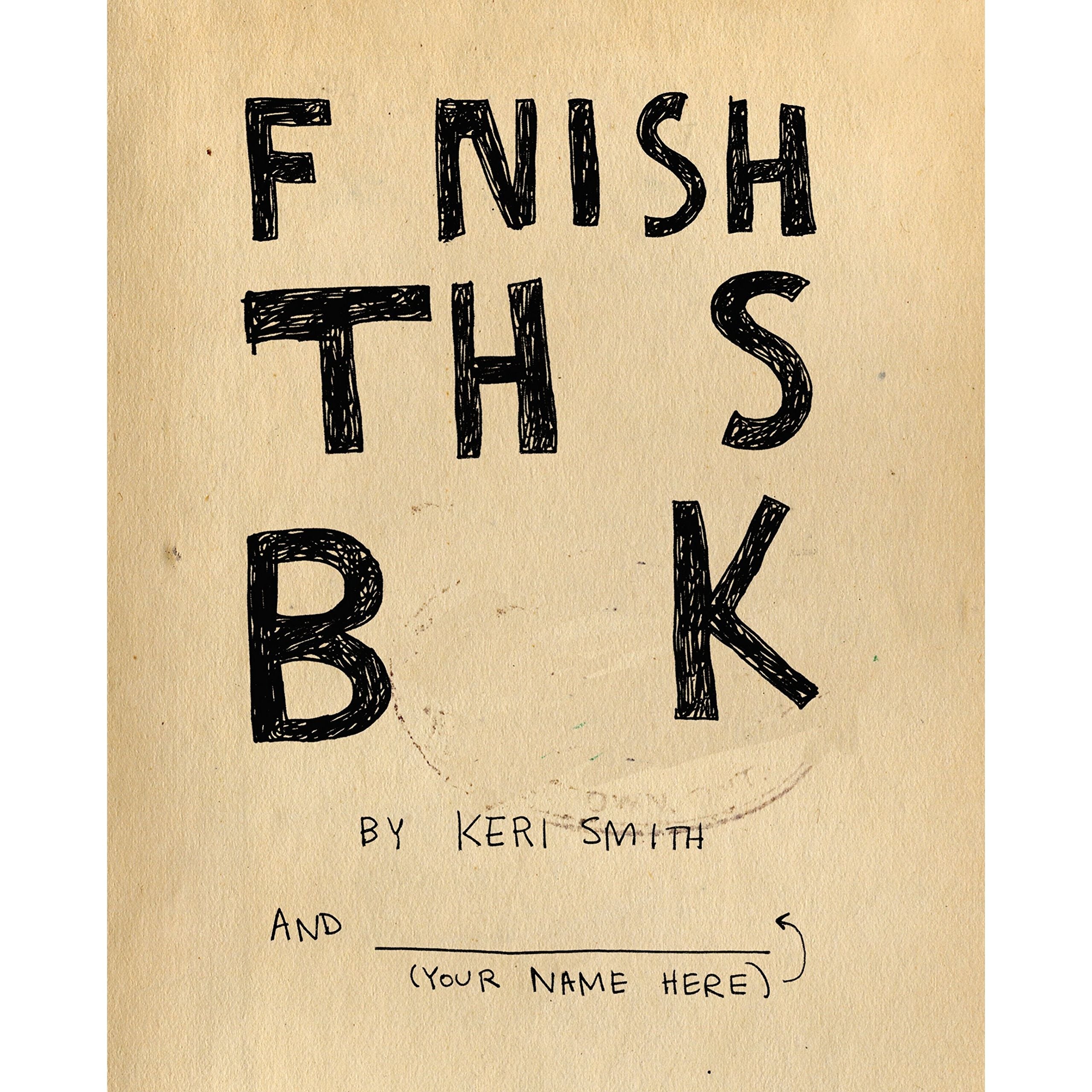 Finish This Book: Keri Smith