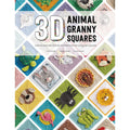 3D Animal Granny Squares: Over 30 creature crochet patterns for pop-up by Caitie Moore,Celine Semaan ,Sharna Moore