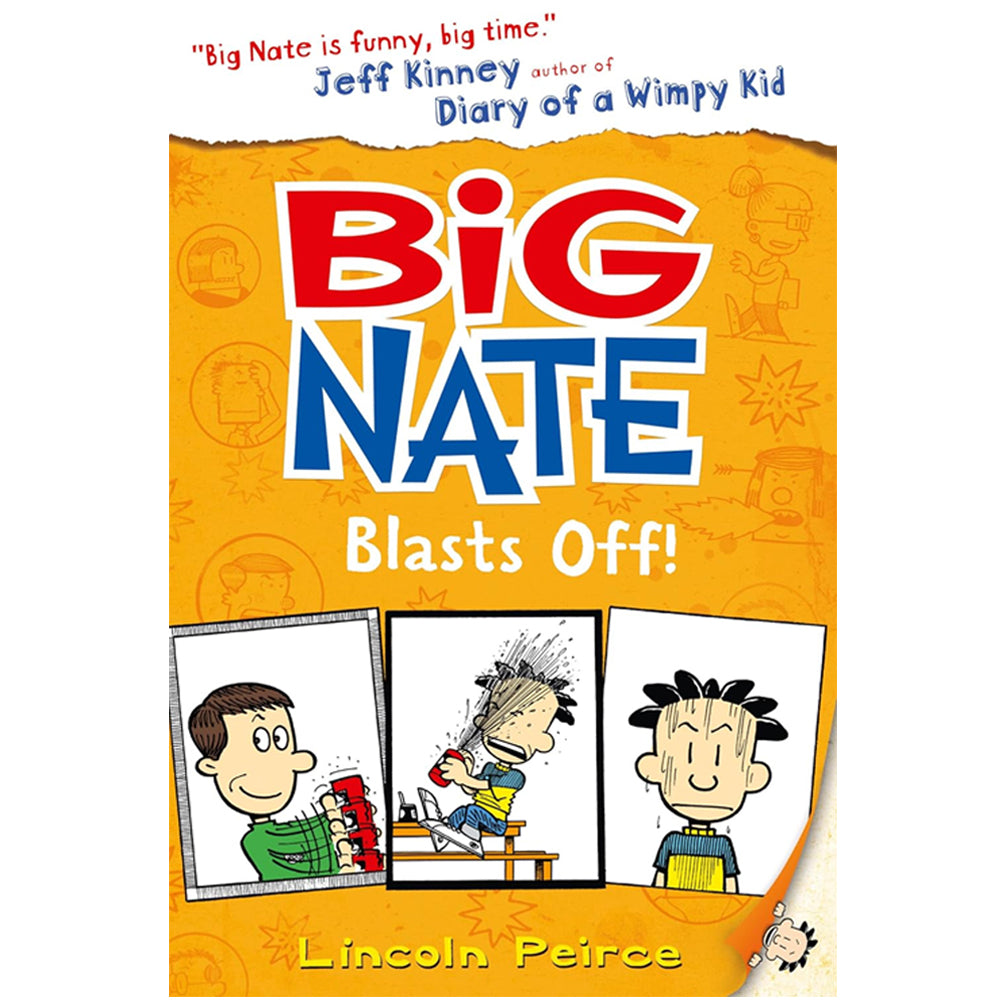 Big Nate Blasts Off: Hilarious comic-book-style story for kids by Lincoln Peirce