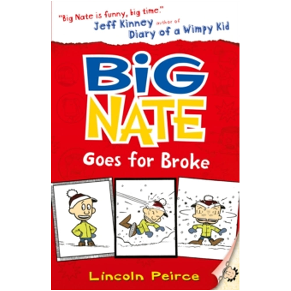 Big Nate Goes for Broke: Hilarious comic-book-style story for kids by Lincoln Peirce