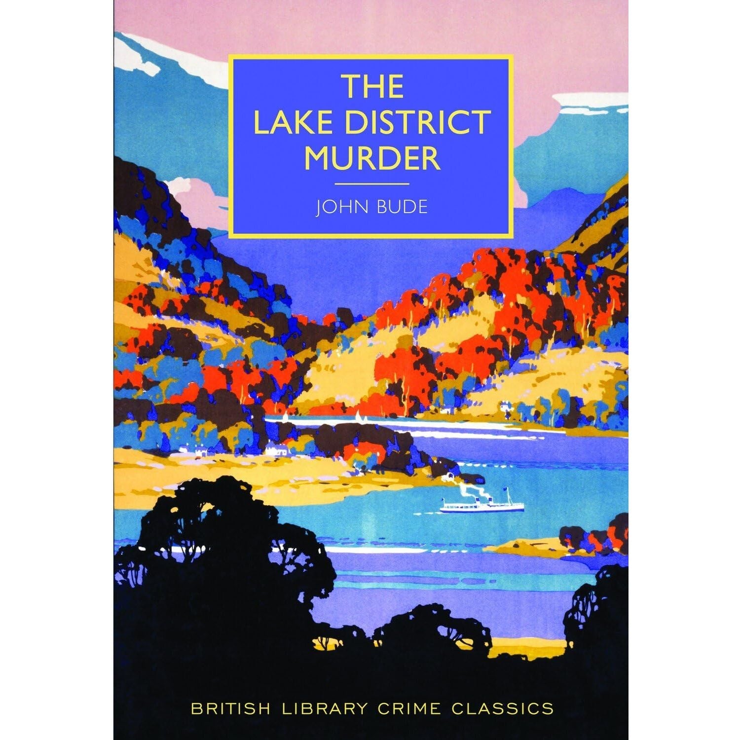 British Library Crime Classics Series Collection 4 Books Set (Murder Underground, The Lake District Murder, The Cornish Coast Murder & Settling Scores)