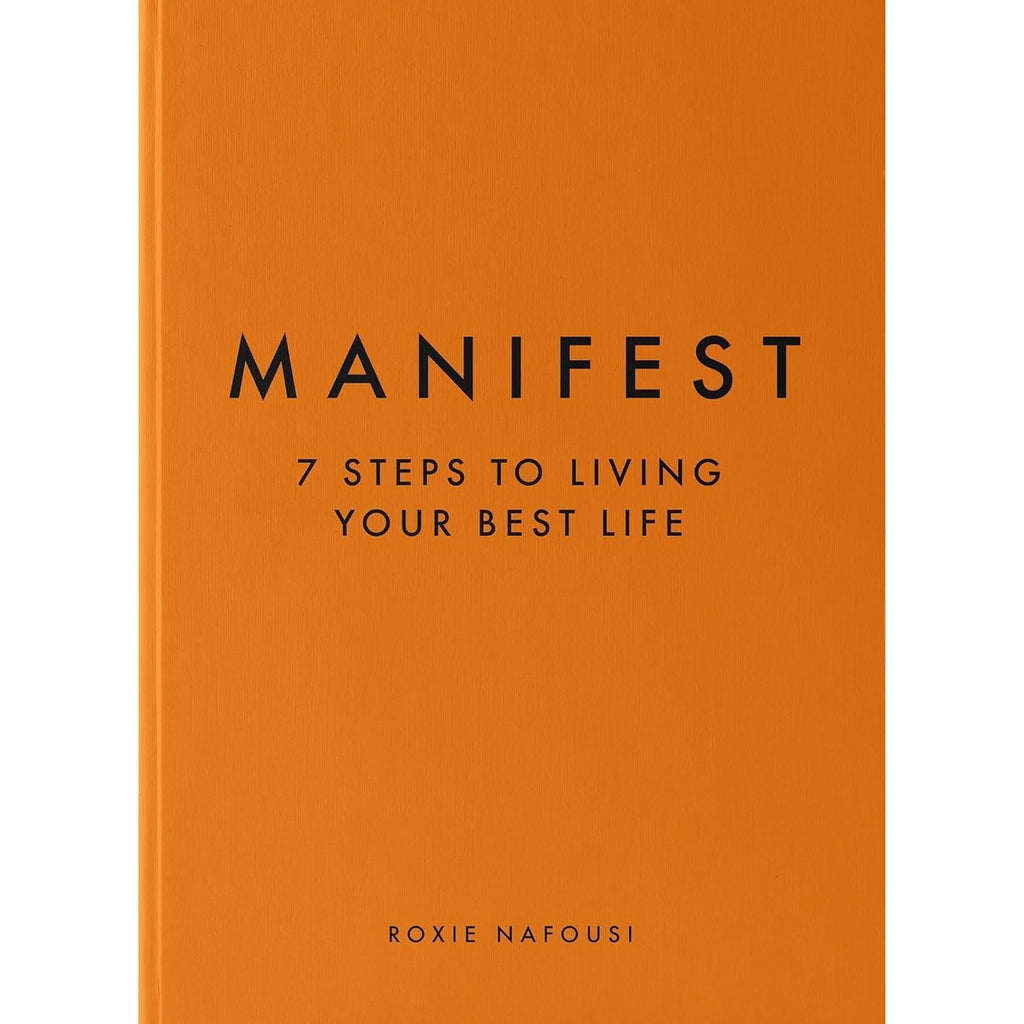 Manifest by Roxie Nafousi, Power Of Manifestation by Juliette Kai & Manifest It Now Chloe Hart 3 Books Collection Set