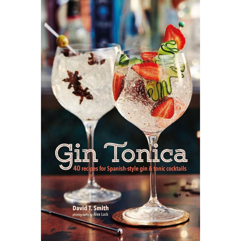 Dragtails: Fierce Cocktails Inspired, Gin: The Manual, Gin Tonica 3 Books Collection Set