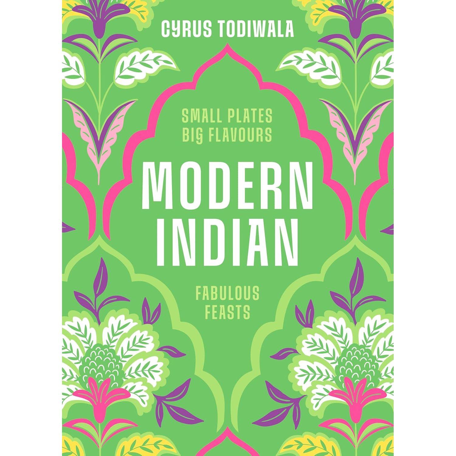 Healthy Indian Curry Dishes, Modern Indian (HB) 2 Books Collection Set