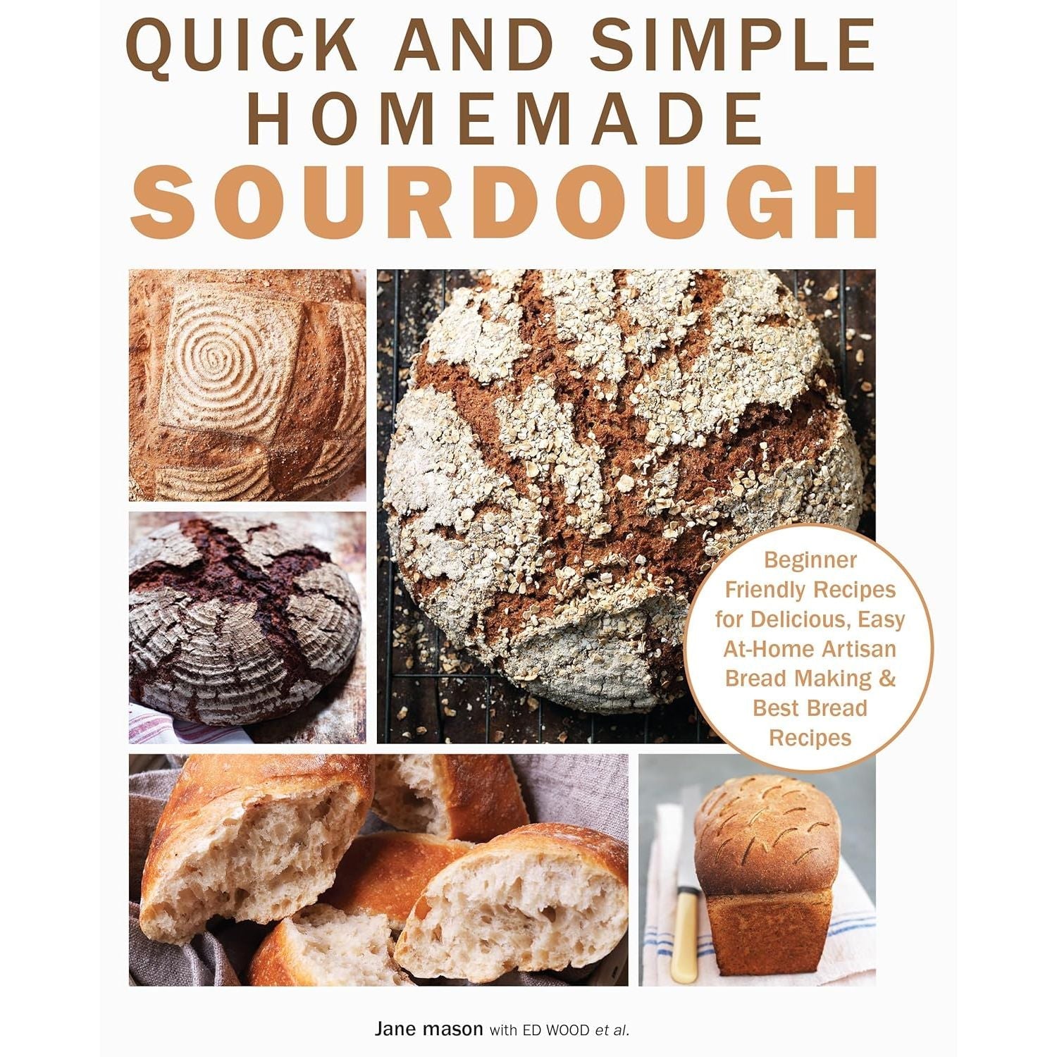 Quick and Simple Homemade Sourdough, Modern Sourdough 2 Books Collection Set