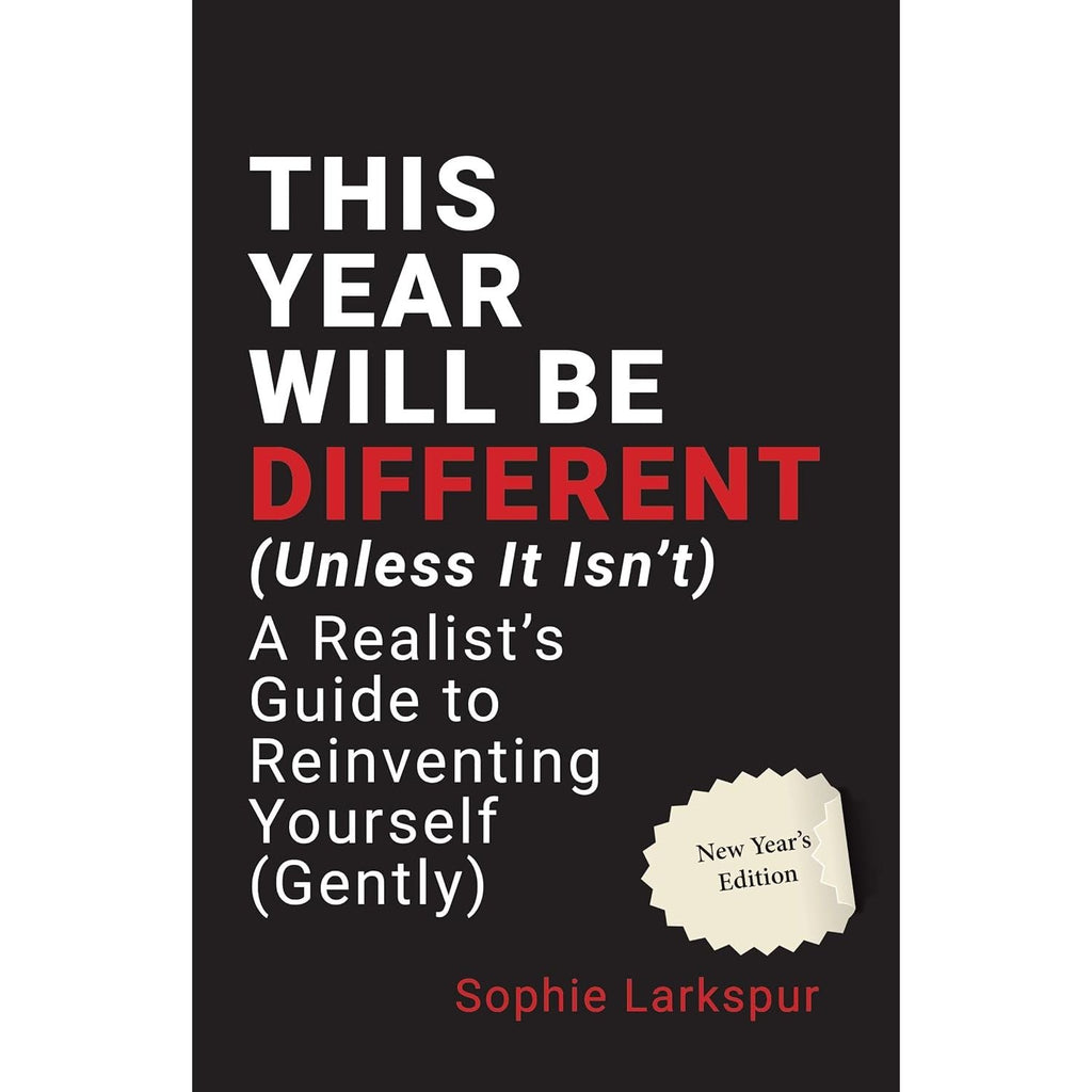 Zero Regret Living, Don’t Start Yet, This Year Will Be Different, The Resolution Rebellion, The January Myth 5 Books Collection Set