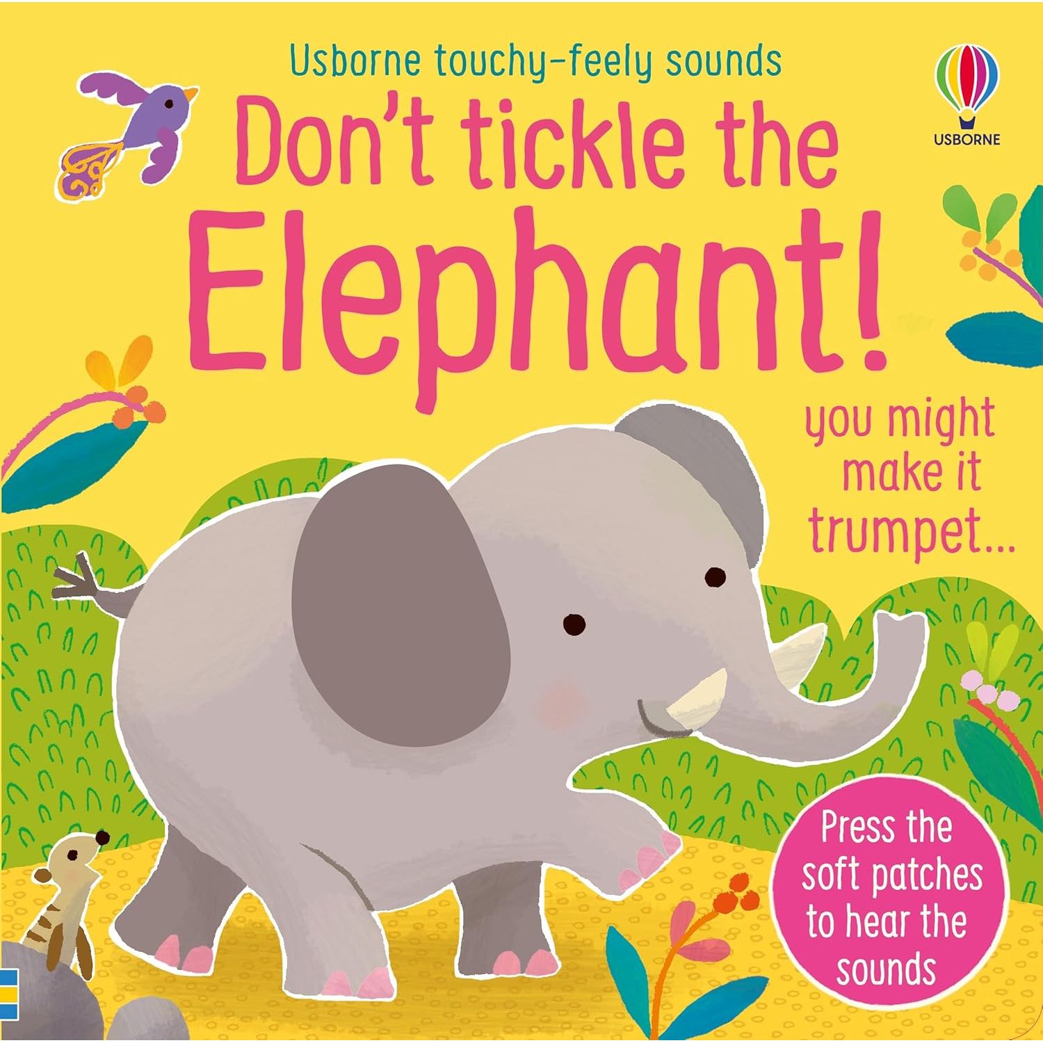 DON'T TICKLE Touchy Feely Sound Books by Sam Taplin 3 Books Collection Set (Shark!, T. rex! & Elephant!)