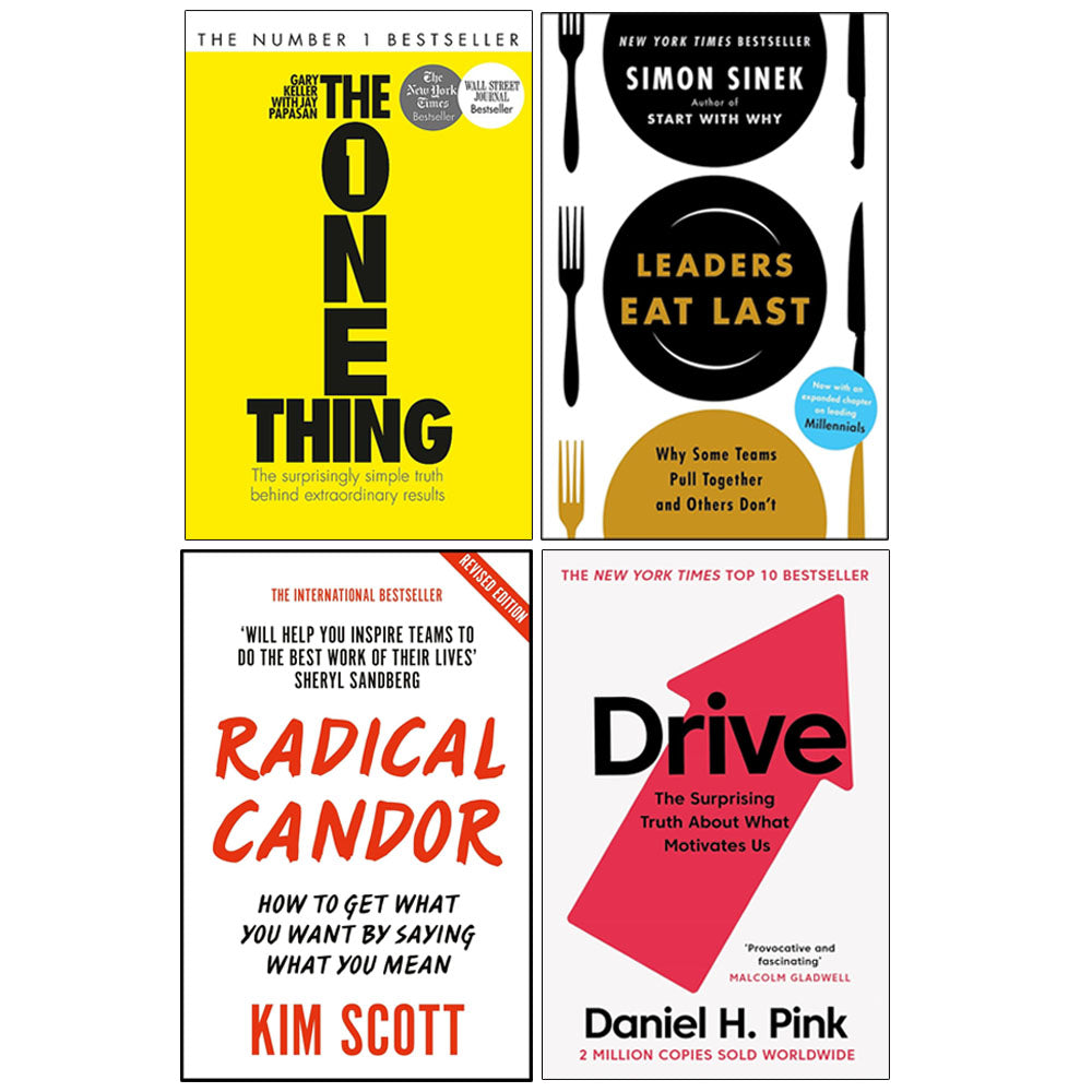 The One Thing, Drive, Radical Candor, Leaders Eat Last 4 Books Collection Set