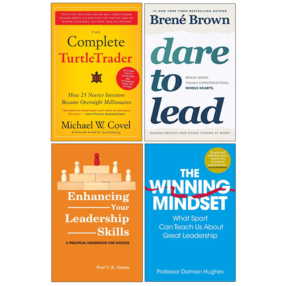 The Complete TurtleTrader, Dare to Lead, Winning Mindset, Enhancing Your Leadership Skills 4 Books Collection Set