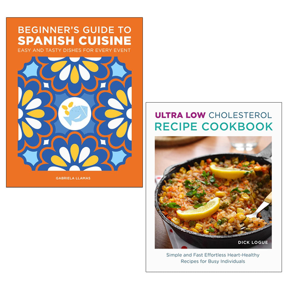 Beginner's Guide to Spanish Cuisine, Ultra Low Cholesterol Recipe  2 Books Collection Set
