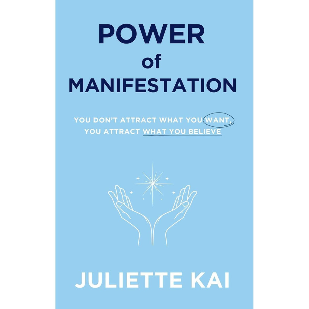 Manifest by Roxie Nafousi, Power Of Manifestation by Juliette Kai & Manifest It Now Chloe Hart 3 Books Collection Set