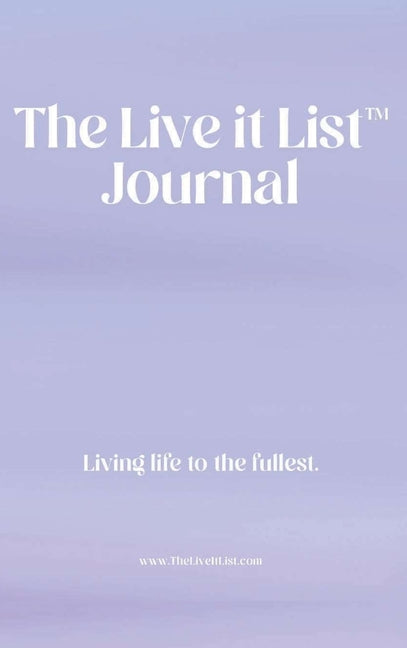 Live It List Journal