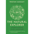 The Natural Explorer: A must-have for all nature lovers by Tristan Gooley