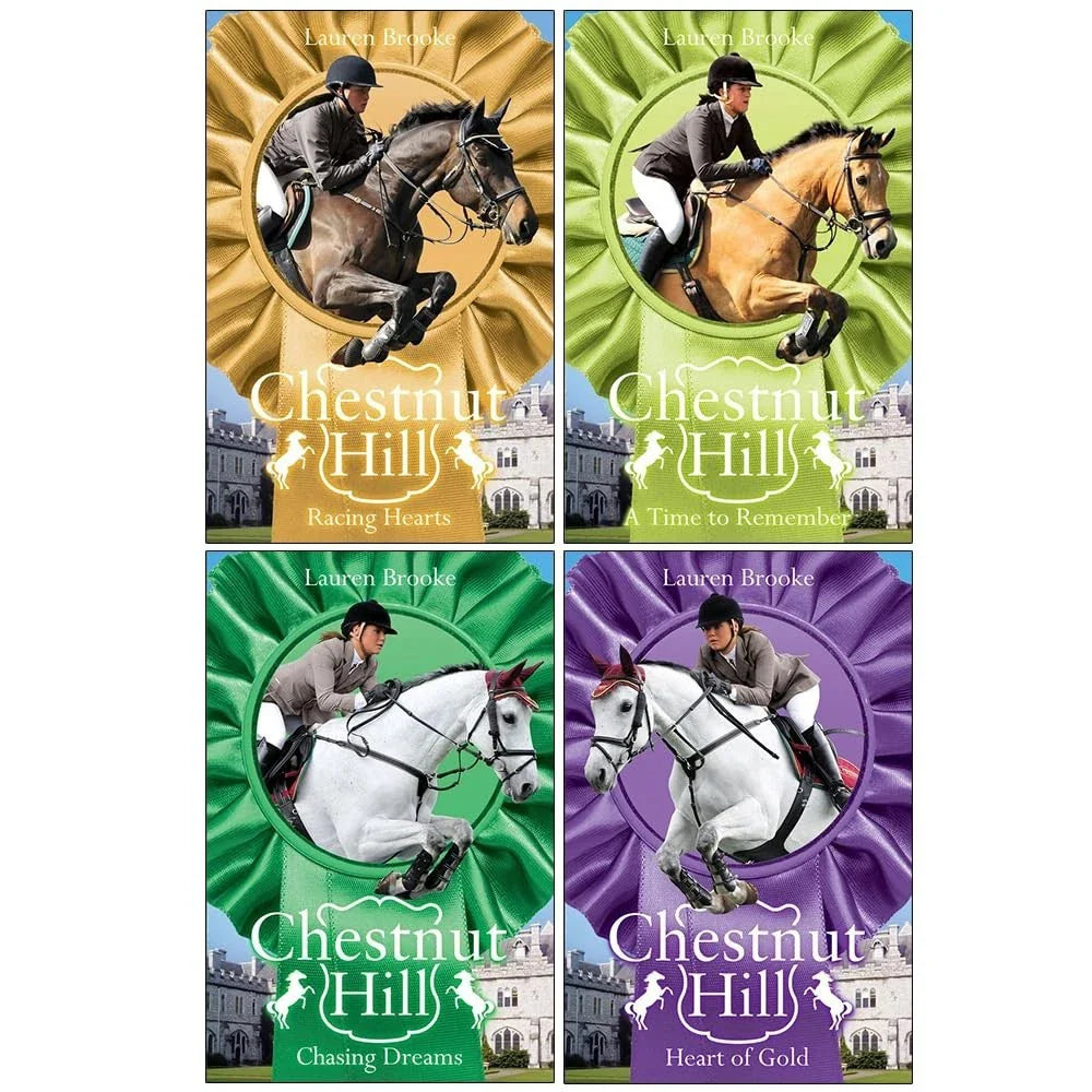 Chestnut Hill 4 Books Collection Set by Lauren Brooke (Heart of Gold, Chasing Dreams, A Time to Remember & Racing Hearts)