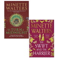 Minette Walters Collection 2 Books Set( Swift and Harrier,Turn of Midnight)