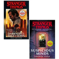 Stranger Things Series 2 Books Collection Set(Darkness on the Edge of Town & Suspicious Minds)