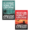 Scarlett and Browne Series 2 Books Collection Set by Jonathan Stroud Outlaws( Outlaws Scarlett and Browne &  Legendary Scarlett and Browne)