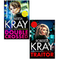 Roberta Kray Collection 2 Books Set(Double Crossed & Traitor)