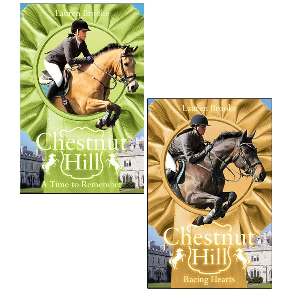 Chestnut Hill Series 2 Books Collection Set by Lauren Brooke(A Time to Remember &Racing Hearts)