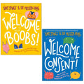 Welcome To a Frank and Funny Guide 2 Books Set by Yumi Stynes & Dr Melissa Kang(Welcome To Consent & Welcome To Your Boobs)